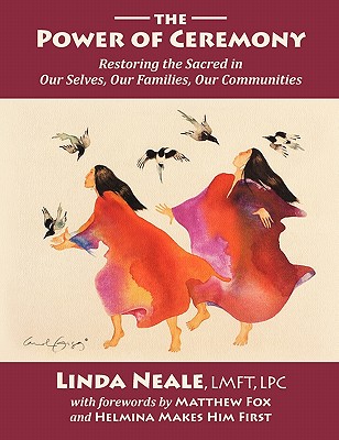 Image for The Power of Ceremony The Power of Ceremony