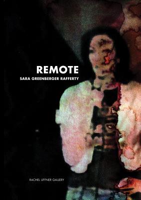 Image for Sara Greenberger Rafferty: Remote