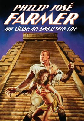 Image for Doc Savage: His Apocalyptic Life