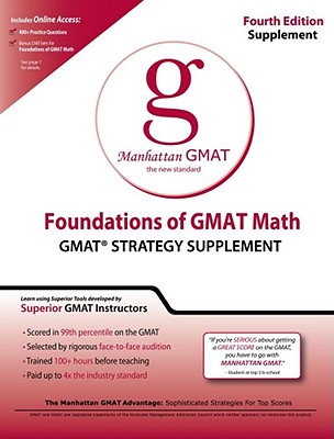 Foundations of GMAT Math: GMAT Strategy Supplement (8 Guide Instructional Series)