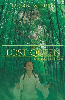 The Lost Queen (The Empyrical Tales)