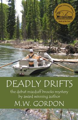Deadly Drifts: A Macduff Brooks Mystery