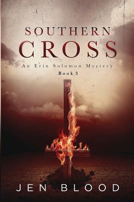 Southern Cross: Book 3, The Erin Solomon Mysteries