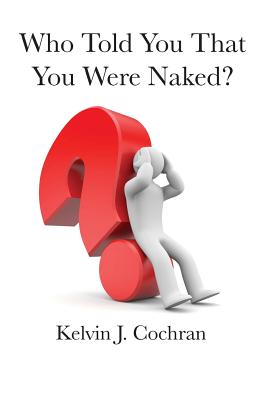 Who Told You That You Were Naked