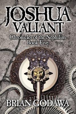 Joshua Valiant (Chronicles of the Nephilim)