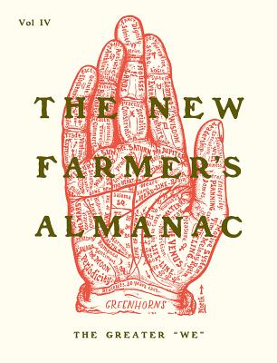 The New Farmer's Almanac Vol. I V The Greater 