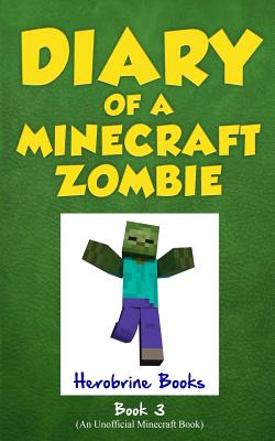 Image for Diary of a Minecraft Zombie Book 3: When Nature Calls