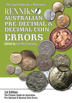 Image for Renniks Australian Pre-Decimal & Decimal Coin Errors # The Coin Collector's Reference