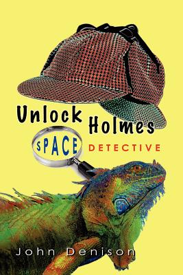 Unlock Holmes: Space Detective