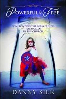 Powerful And Free: Confronting The Glass Ceiling For Women In The Church