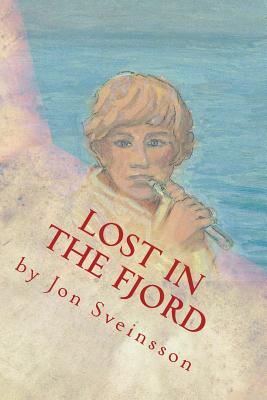 Image for Lost in the Fjord: The Adventures of Two Icelandic Boys