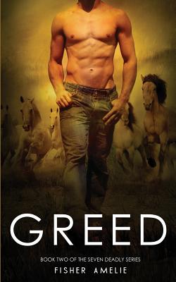 Image for Greed: Book Two of The Seven Deadly Series Greed: Book Two of The Seven Deadly Series