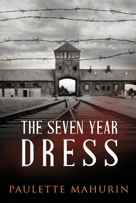 The Seven Year Dress: A Novel