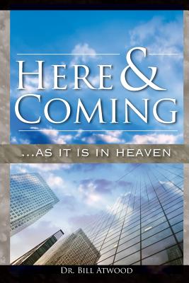 Image for Here and Coming.as It Is in Heaven Here and Coming.as It Is in Heaven