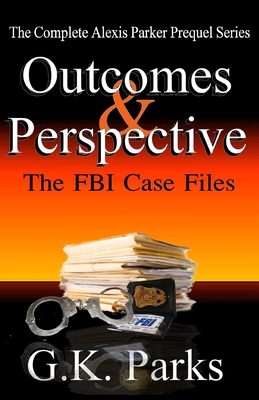 Outcomes And Perspective: The Alexis Parker Preque