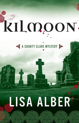 Image for Kilmoon: A County Clare Mystery