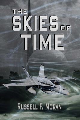 Image for The Skies of Time: Book Four in The Time Magnet Series The Skies of Time: Book Four in The Time Magnet Series