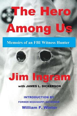The Hero Among Us: FBI Witness Hunter
