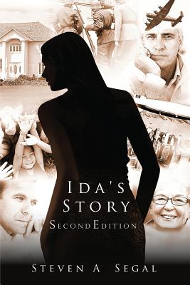 Ida's Story: Second Edition Segal, Steven A