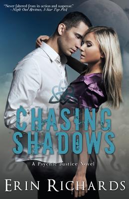 Chasing Shadows (Psychic Justice) (Volume 1)