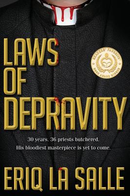 Image for Laws of Depravity: Revised Edition (Martyr Maker Series) Laws of Depravity: Revised Edition (Martyr Maker Series)