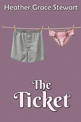 The Ticket (Love Again Series) [Paperback] Grace Stewart, Heather
