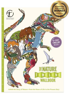 The Nature Timeline Wallbook: Unfold the Story of Naturefrom the Dawn of Life to the Present Day! (Timeline Wallbook, 2)