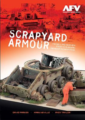 Scrapyard Armour Modelling Scences From Russian Armour Scrapyard