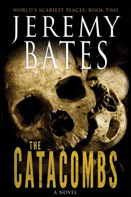 Image for The Catacombs (World's Scariest Places)