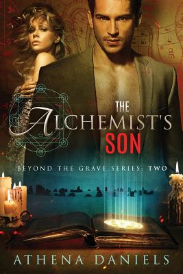 The Alchemist's Son (Beyond the Grave) (Volume 2) Image for The Alchemist's Son (Beyond the Grave) (Volume 2)