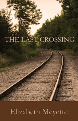 The Last Crossing (Finger Lakes Mysteries)