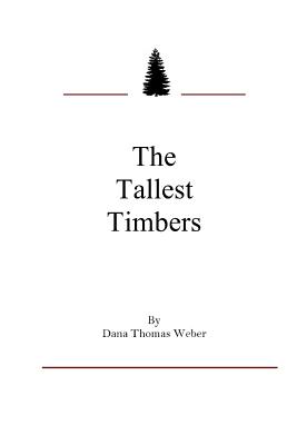 Image for The Tallest Timbers