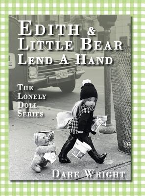 Image for Edith And Little Bear Lend A Hand: The Lonely Doll Series