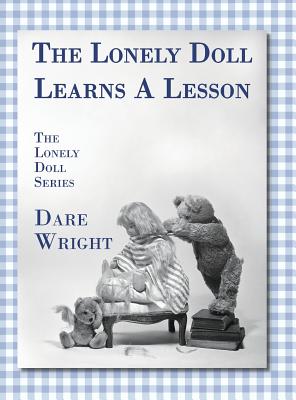 Image for The Lonely Doll Learns A Lesson: The Lonely Doll Series