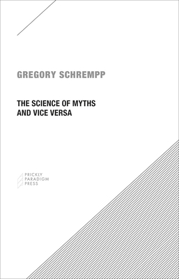 Image for The Science of Myths and Vice Versa