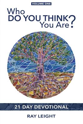 Image for Who Do You Think You Are: 21 Day Devotional Who Do You Think You Are: 21 Day Devotional
