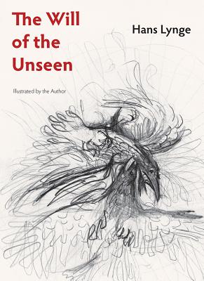 The Will of the Unseen