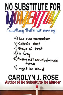 No Substitute for Momentum (Subbing isn't for Sissies)