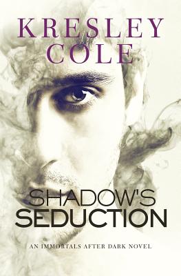 Shadow's Seduction (Immortals After Dark)
