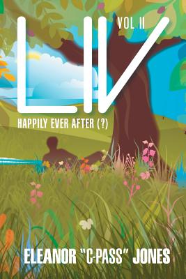 LIV: Happily Ever After ()