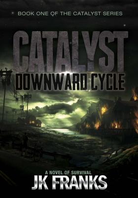 Catalyst : Downward Cycle