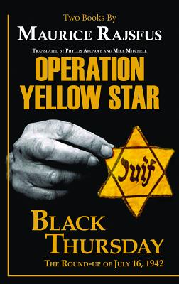 Operation Yellow Star / Black Thursday
