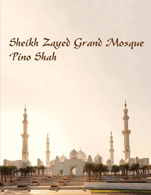 Sheikh Zayed Grand Mosque Image for Sheikh Zayed Grand Mosque