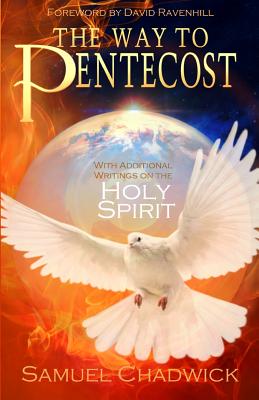 Image for The Way to Pentecost (Samuel Chadwick)