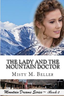 Image for The Lady and the Mountain Doctor