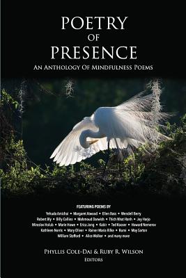 Image for Poetry of Presence: An Anthology of Mindfulness Poems