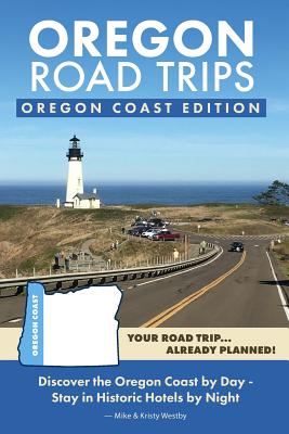 Image for Oregon Road Trips - Oregon Coast Edition Oregon Road Trips - Oregon Coast Edition