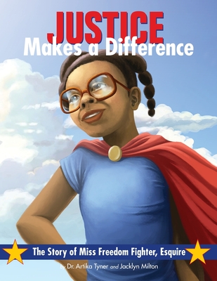 Image for JUSTICE MAKES A DIFFERENCE: THE