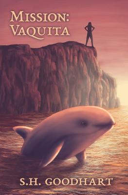 Mission: Vaquita (The Bodhi Sisterhood)