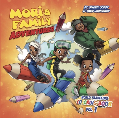 Mori's Family Adventures: World Traveling Coloring Book